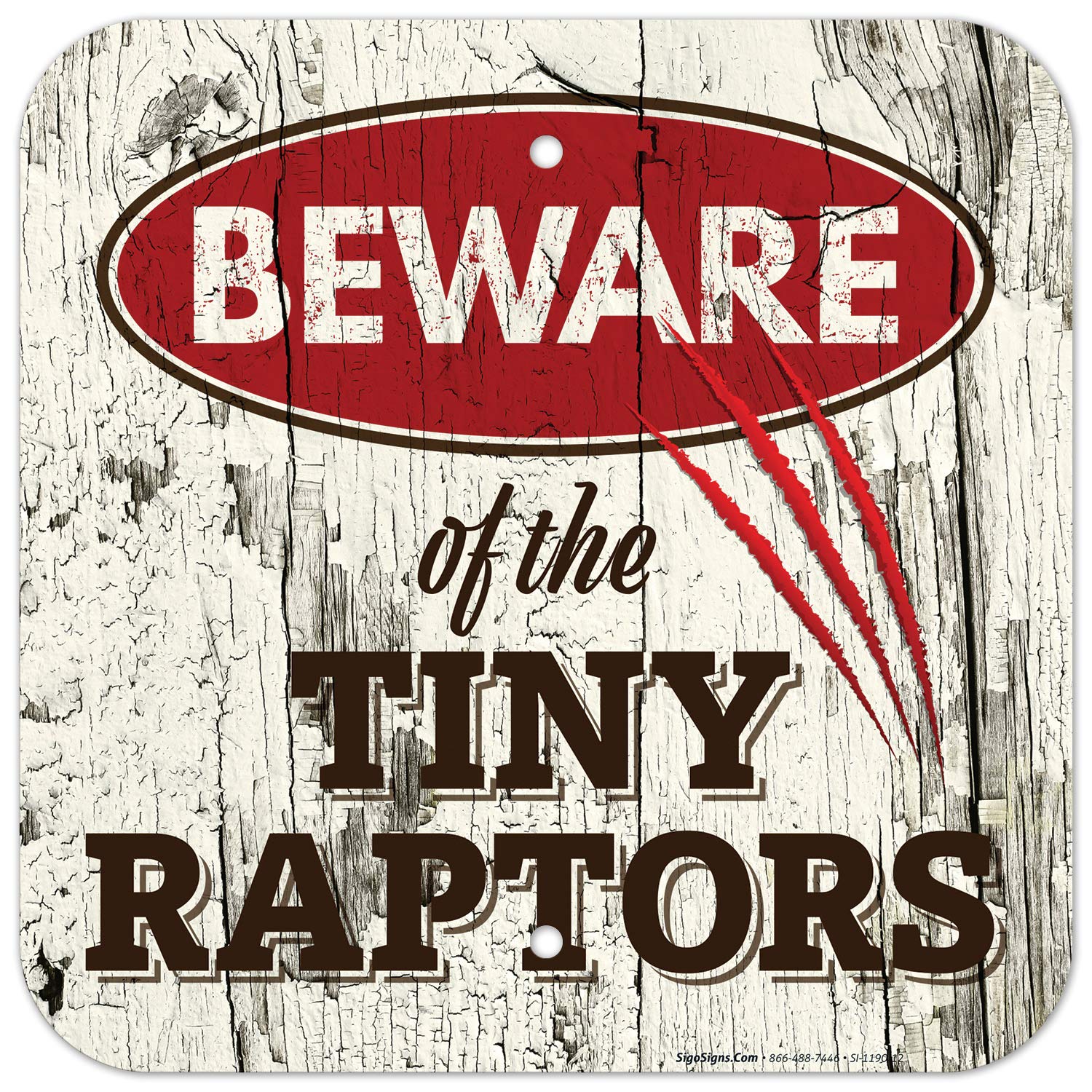 Funny Beware of The Tiny Raptors Sign - 12x12 Inch Chicken Coop Decor, Rust-Free Aluminum Farmhouse Kitchen & Garden Sign for Indoor/Outdoor Use - Perfect for Backyard Poultry Farms, Funny Home Decor & Gift - Made in USA