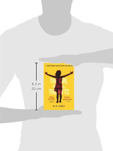 The Girl with All the Gifts - Psychological Thriller Novel | Post-Apocalyptic Fiction Book | Perfect for Book Clubs & Sci-Fi Fans