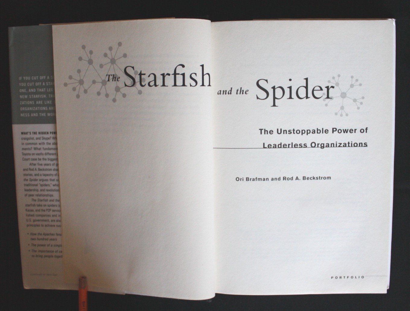 The Starfish and the Spider: The Unstoppable Power of Leaderless Organizations - Business Leadership Book for Entrepreneurs, Managers & Team Leaders - Perfect for Corporate Training & Organizational Development
