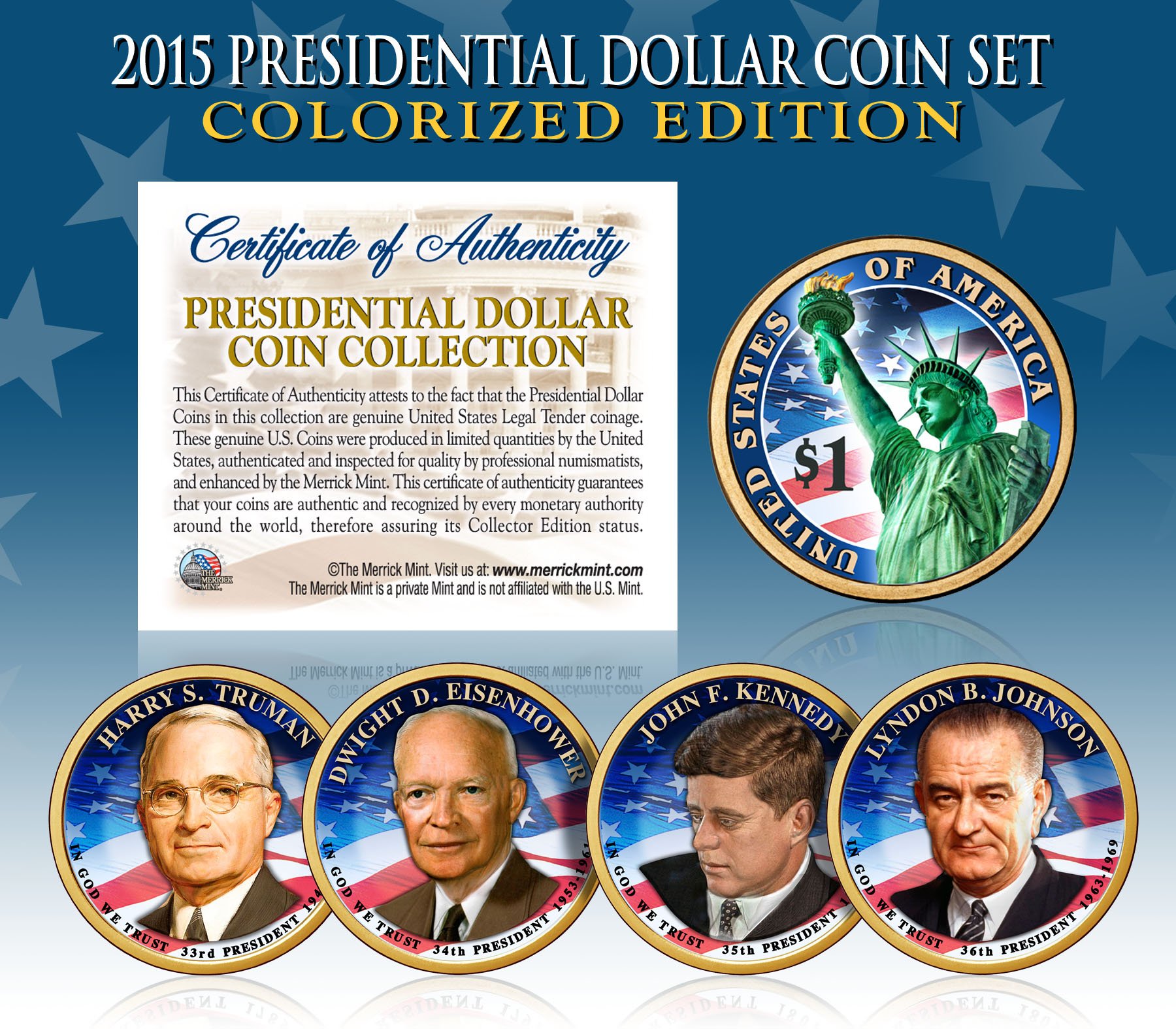 2015 U.S. Presidential $1 Coin Colorized Complete 4-Coin Set with Protective Capsules - Collectible Limited Edition Dollar Coins for Gifts, Display & Investment