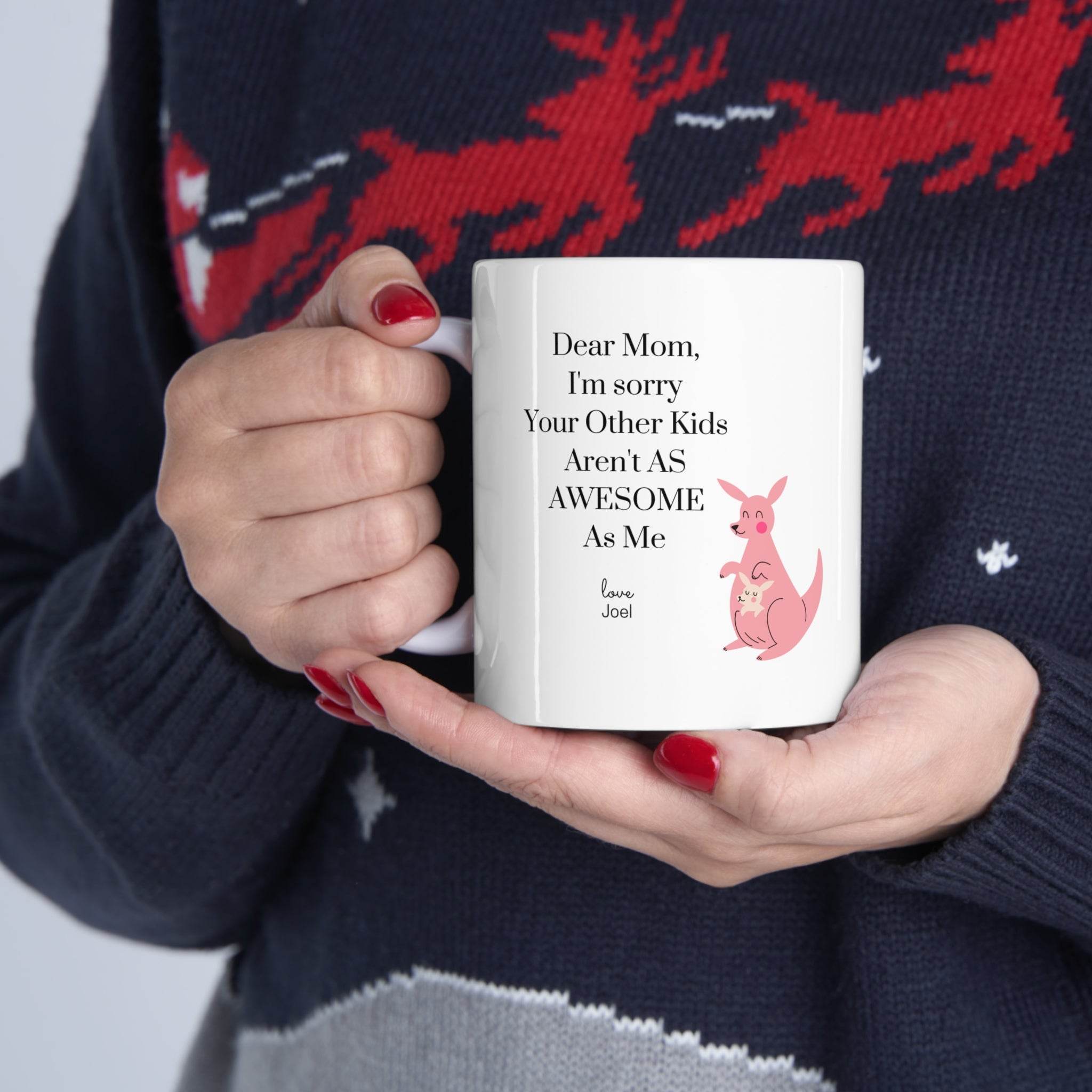 Best Mother's Day Gift Ideas - Personalized Coffee Mug with Heartwarming Quotes - Perfect for Tea, Coffee & Hot Chocolate Lovers - Great for Home, Office & Special Occasions