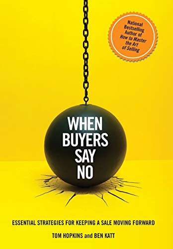 Essential Sales Strategies When Buyers Say No - Proven Techniques to Keep Deals Moving Forward | E-commerce & Retail Negotiation Tips