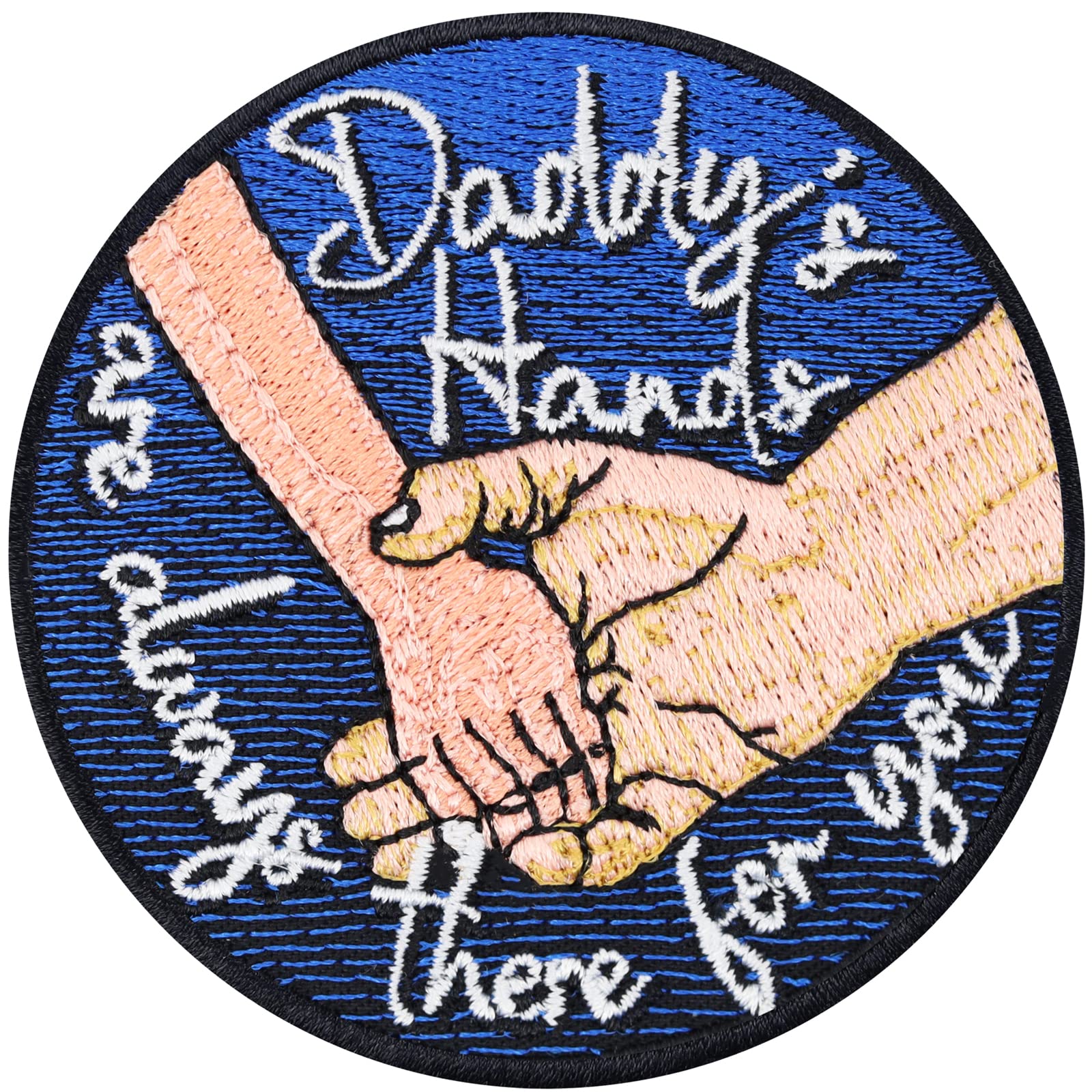 Daddy's Hands Are Always There for You - Iron-On or Sew-On Fabric Patch (2.75x2.75 in) for Clothing, Backpacks & DIY Crafts | Funny Quote Applique for All Fabrics - Perfect for Gifts, Family Apparel & Personalized Projects