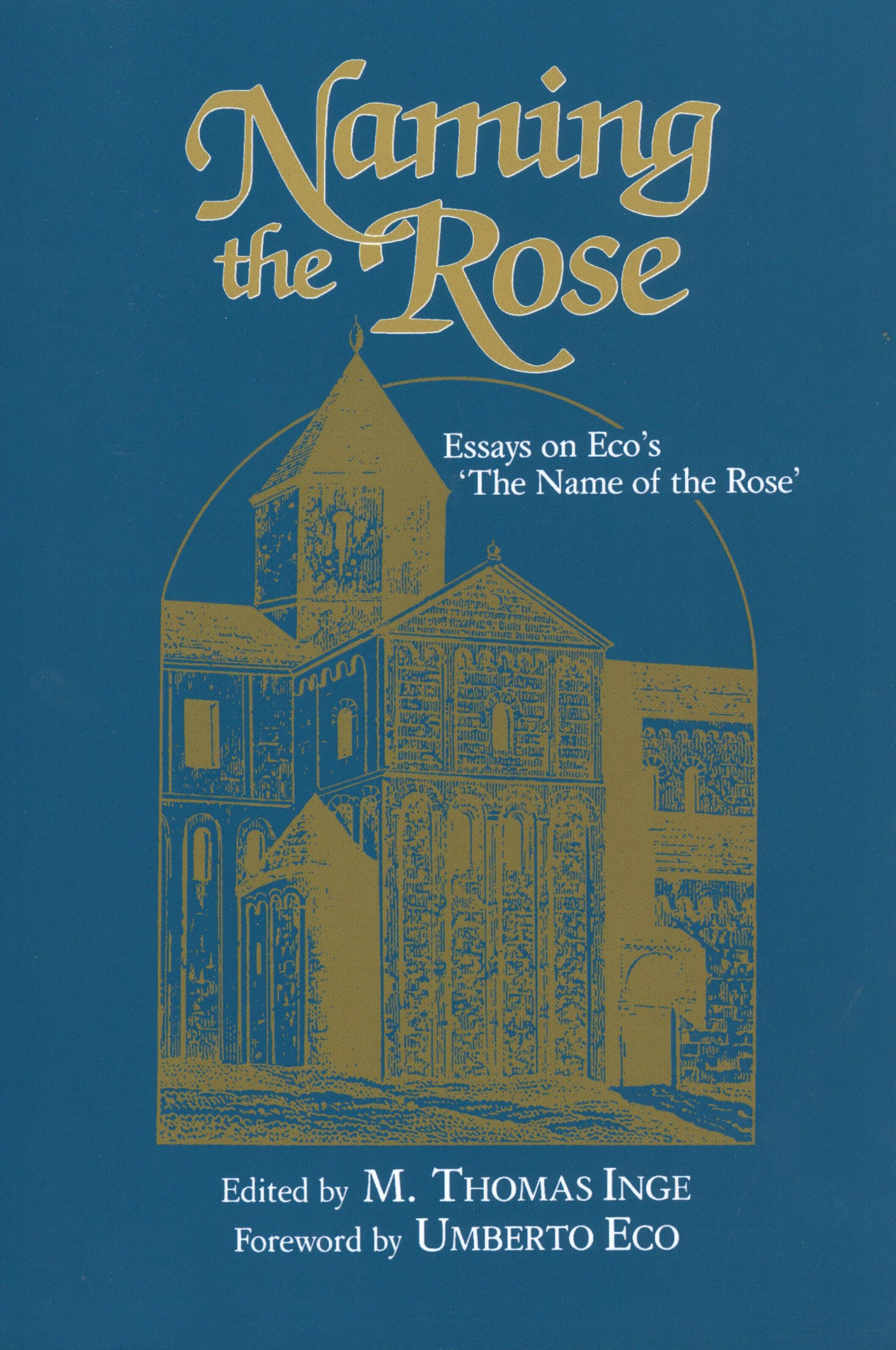 The Name of the Rose Book Analysis: Critical Essays on Umberto Eco's Novel | Literary Studies & Book Club Discussion Guide