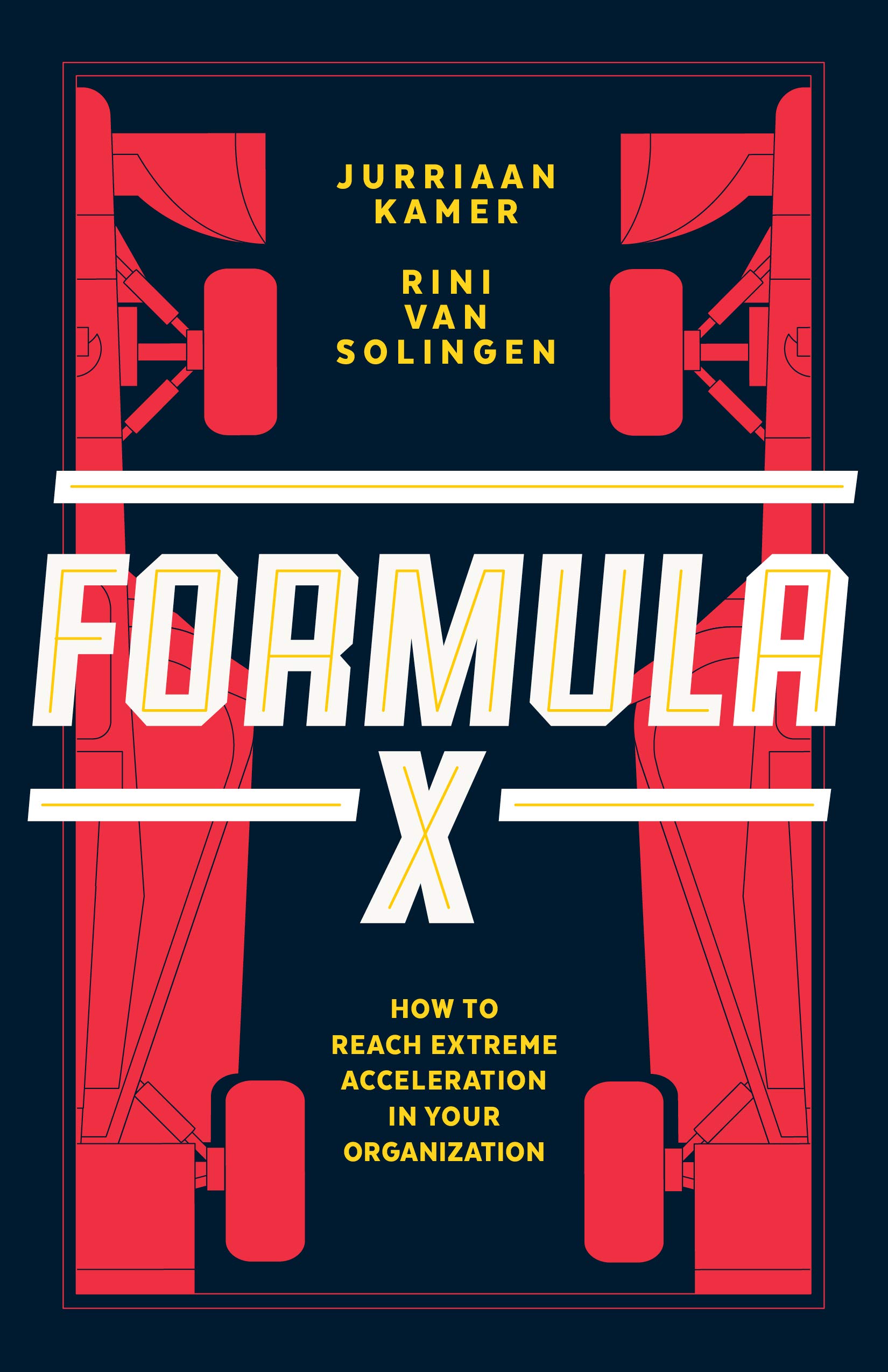 Formula X: Ultimate Guide to Achieving Extreme Acceleration in Your Organization | Business Growth Strategies for Startups & Enterprises
