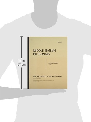 Middle English Dictionary (Volume M.5) - Comprehensive Medieval Language Reference for Scholars, Students & Historians - Perfect for Academic Research, Literature Studies & Historical Linguistics