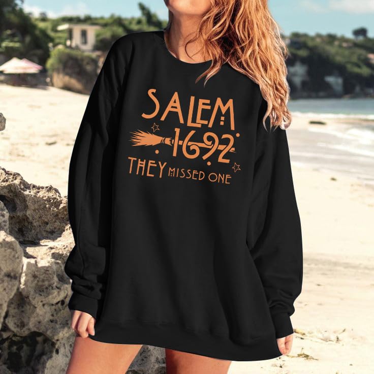 Salem 1692 'They Missed One' Halloween Sweatshirt for Women - Witch Themed Crewneck Pullover for Halloween Parties & Spooky Season Outfits