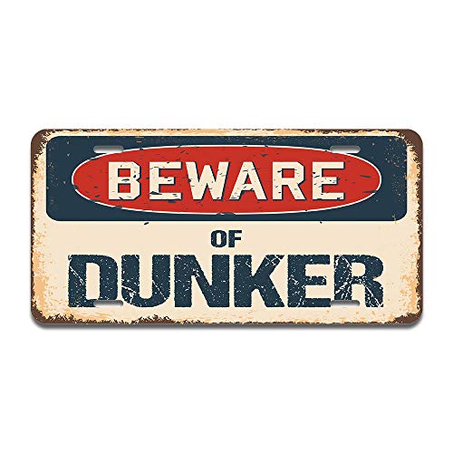 Beware of Dunker