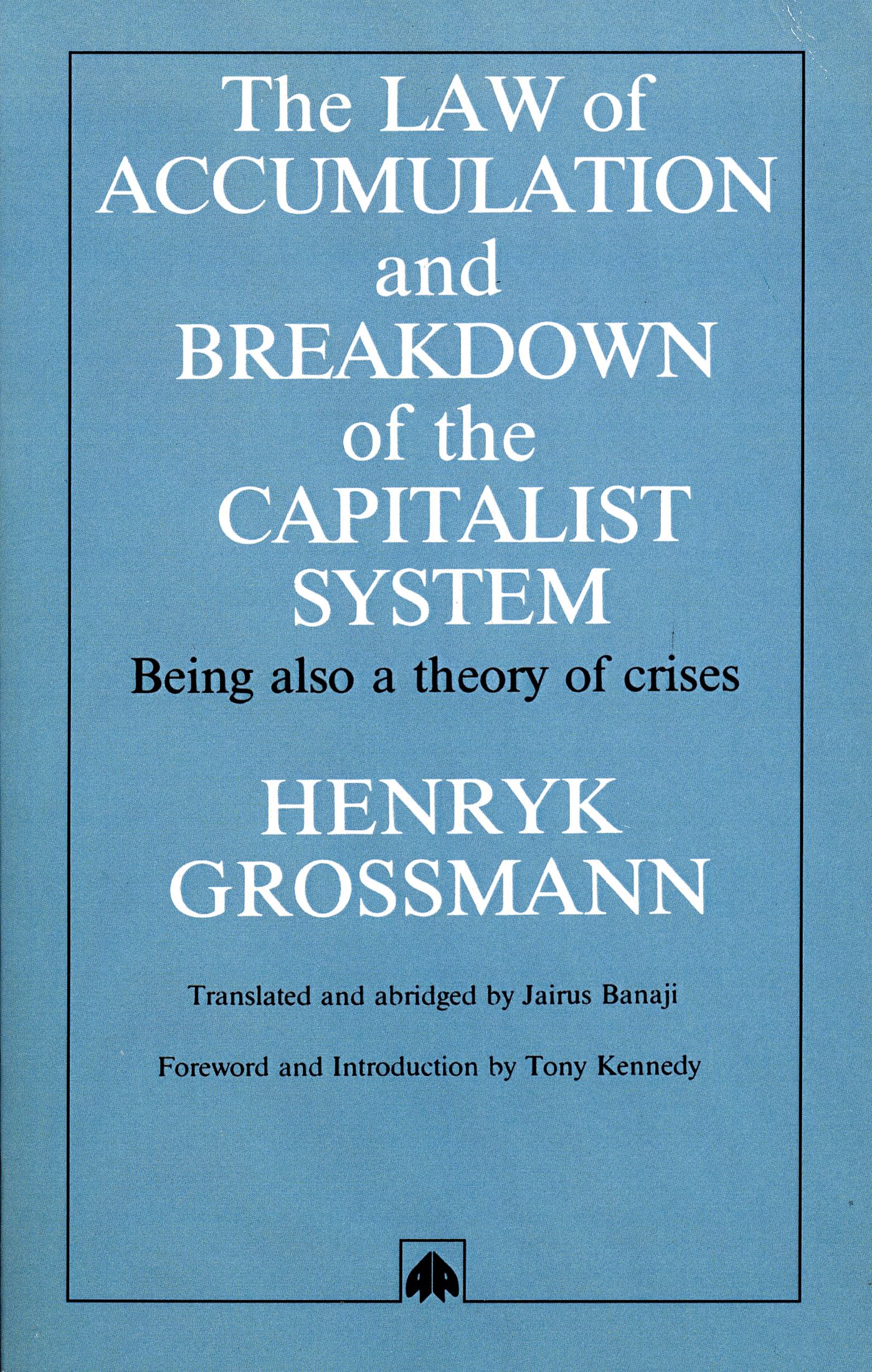 The Law of Accumulation and Breakdown of the Capitalist System - Marxist Economic Theory Book for Students, Researchers & Political Activists | Study Political Economy & Social Change