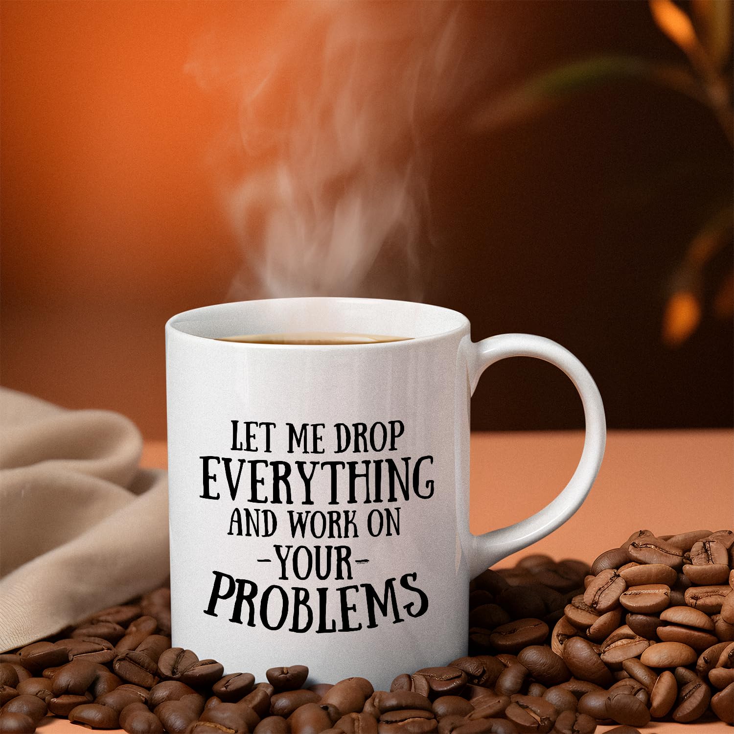 Veracco Funny Ceramic Coffee Mug - 'Let Me Drop Everything And Work On Your Problems' - White 15oz Cup for Office, Home & Bachelor Party Gifts - Perfect for Coffee Lovers & Humor Gifts