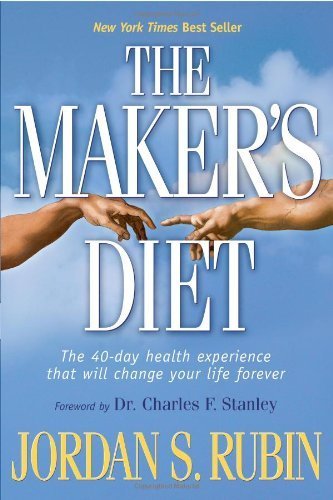 The Maker's Diet by Jordan Rubin (2005) Paperback - Healthy Eating Guide for Weight Loss & Wellness | Perfect for Christian Nutrition & Holistic Lifestyle