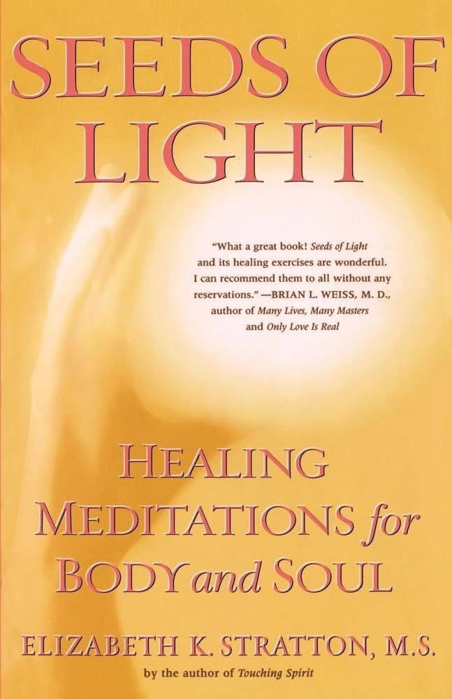 Healing Meditation Seeds of Light for Body & Soul - Relaxation, Stress Relief & Spiritual Growth at Home or Yoga Studio