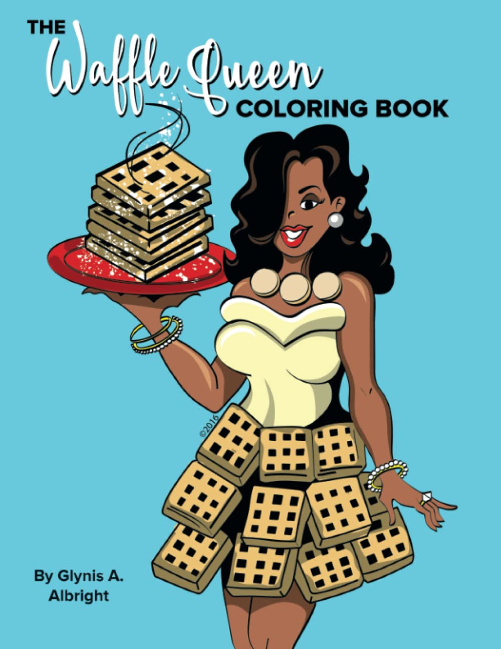 The Waffle Queen Coloring Book for Adults - Stress Relieving Waffle Designs, Creative Art Therapy | Perfect for Relaxation, Gifts & Home Decor