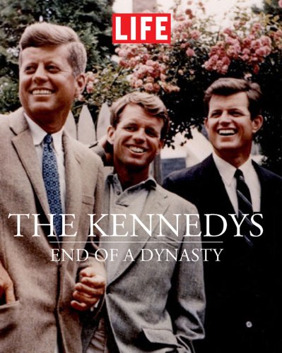The Kennedys: End of a Dynasty - Life Books | American Political History Biography | Perfect for History Buffs & Book Clubs