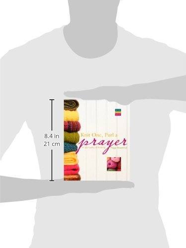 Knit One, Purl a Prayer: Spiritual Knitting Book for Meditation & Relaxation - Perfect for Mindful Crafting, Christian Devotion, and Stress Relief