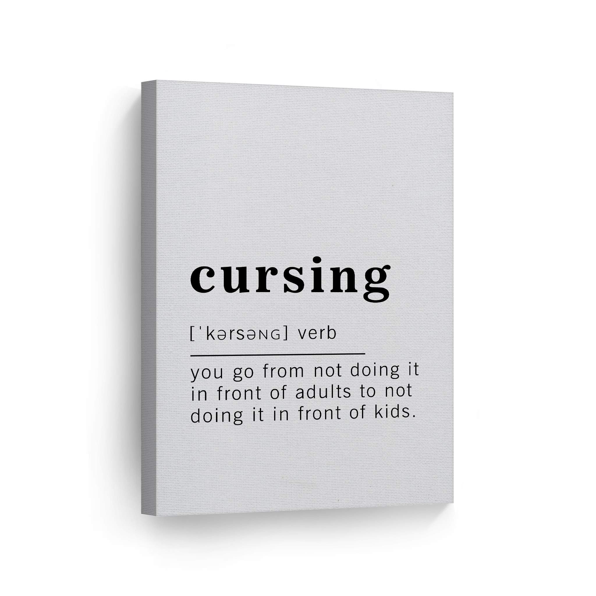 Funny Verb Noun Dictionary Definition Cursing Canvas Print - Inspirational Quote Wall Art for Office, Living Room, Bedroom & Bathroom - Ready to Hang Home Decor (40x30 Inches, Made in USA) - Perfect for Gag Gifts, Man Cave Decor & Stress Relief Humor