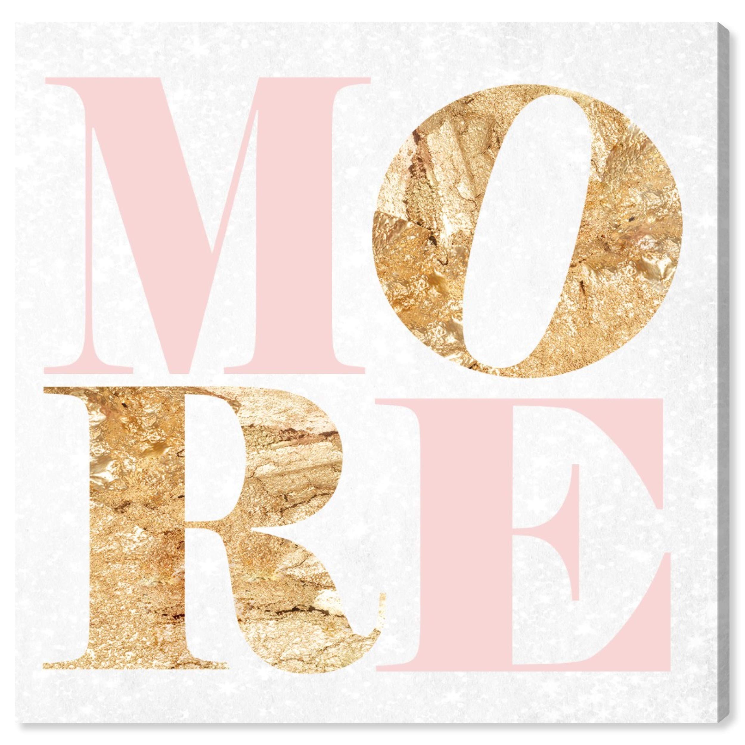 Oliver Gal Artist Co. 'Love More Romance' Typography Wall Art Canvas Print - 24x24 Inches Gold & Pink Home Decor for Bedroom, Living Room & Office