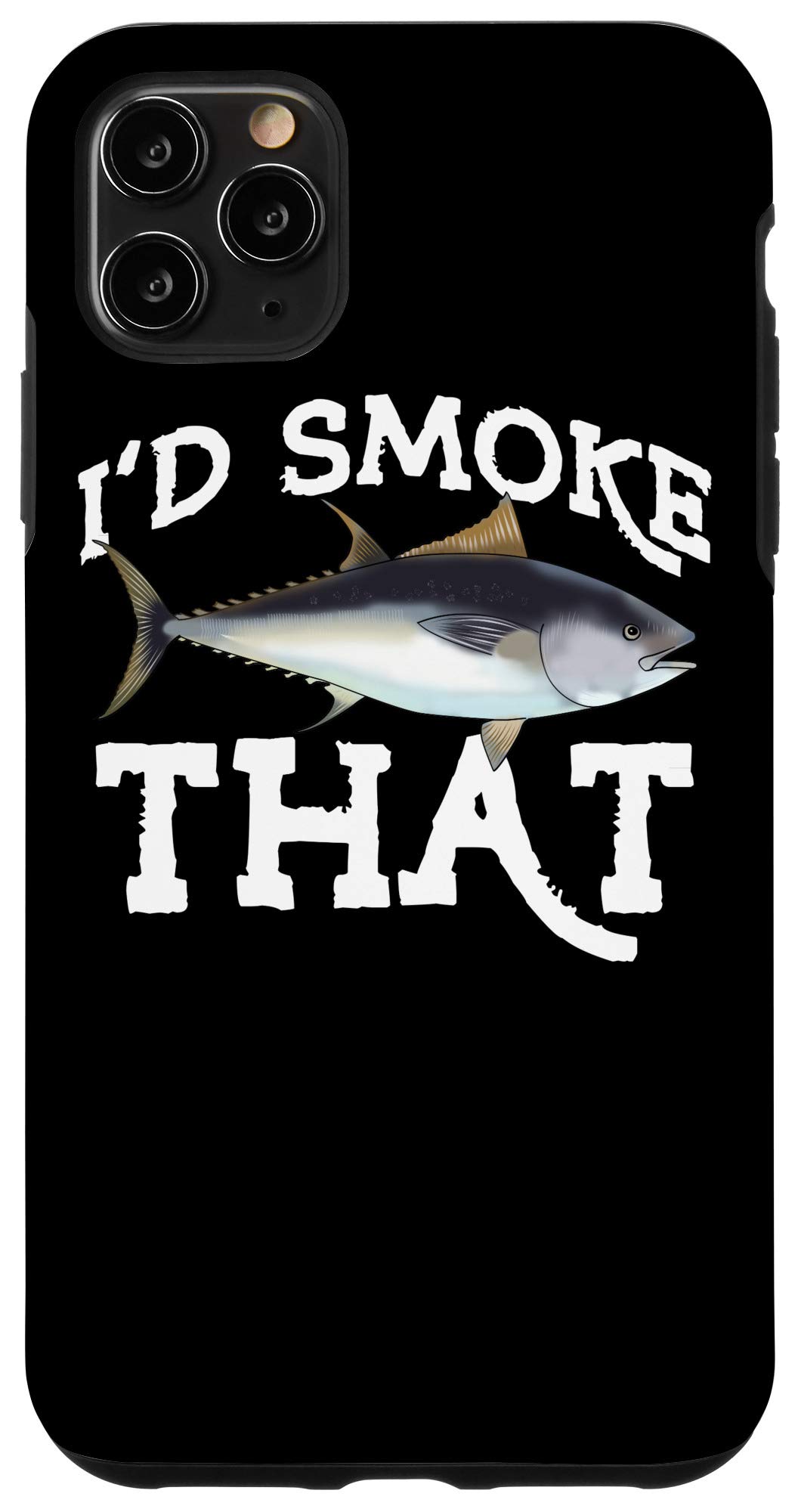 iPhone 11 Pro Max Case - Funny Tuna Fishing Saying Saltwater Fish Design - Perfect Gift for Anglers & Fishing Enthusiasts - Durable Protective Cover for Daily Use & Outdoor Adventures