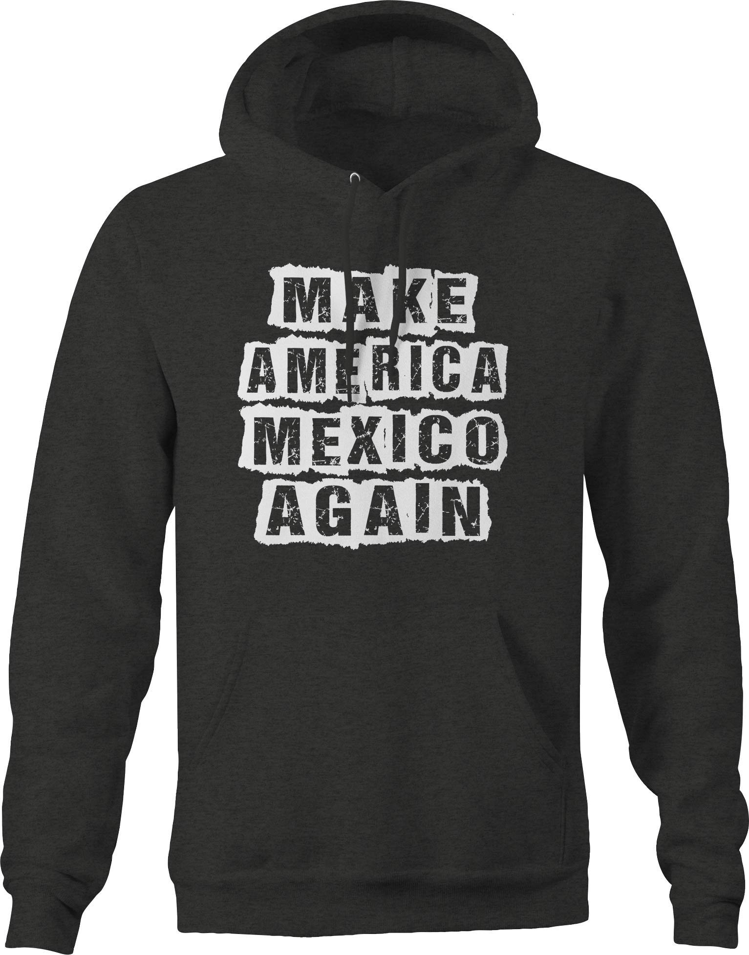 Make America Mexico Again Mexican Spanish T-Shirt & Hoodie for Men - Dark Grey | Funny Political Statement Tee for Parties, Protests & Casual Wear