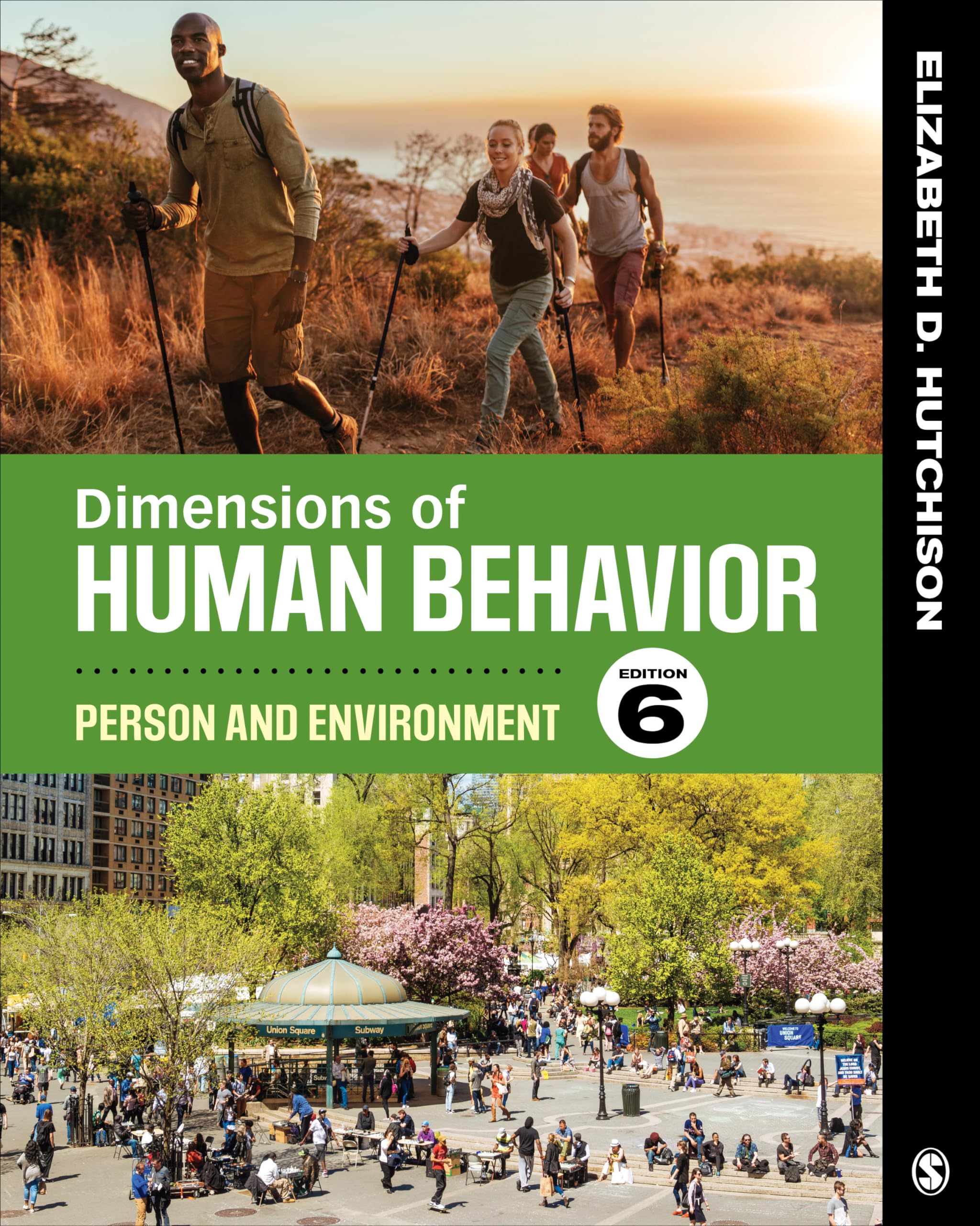 Dimensions of Human Behavior: Person and Environment - Understanding Psychological Interactions for Self-Improvement & Social Work