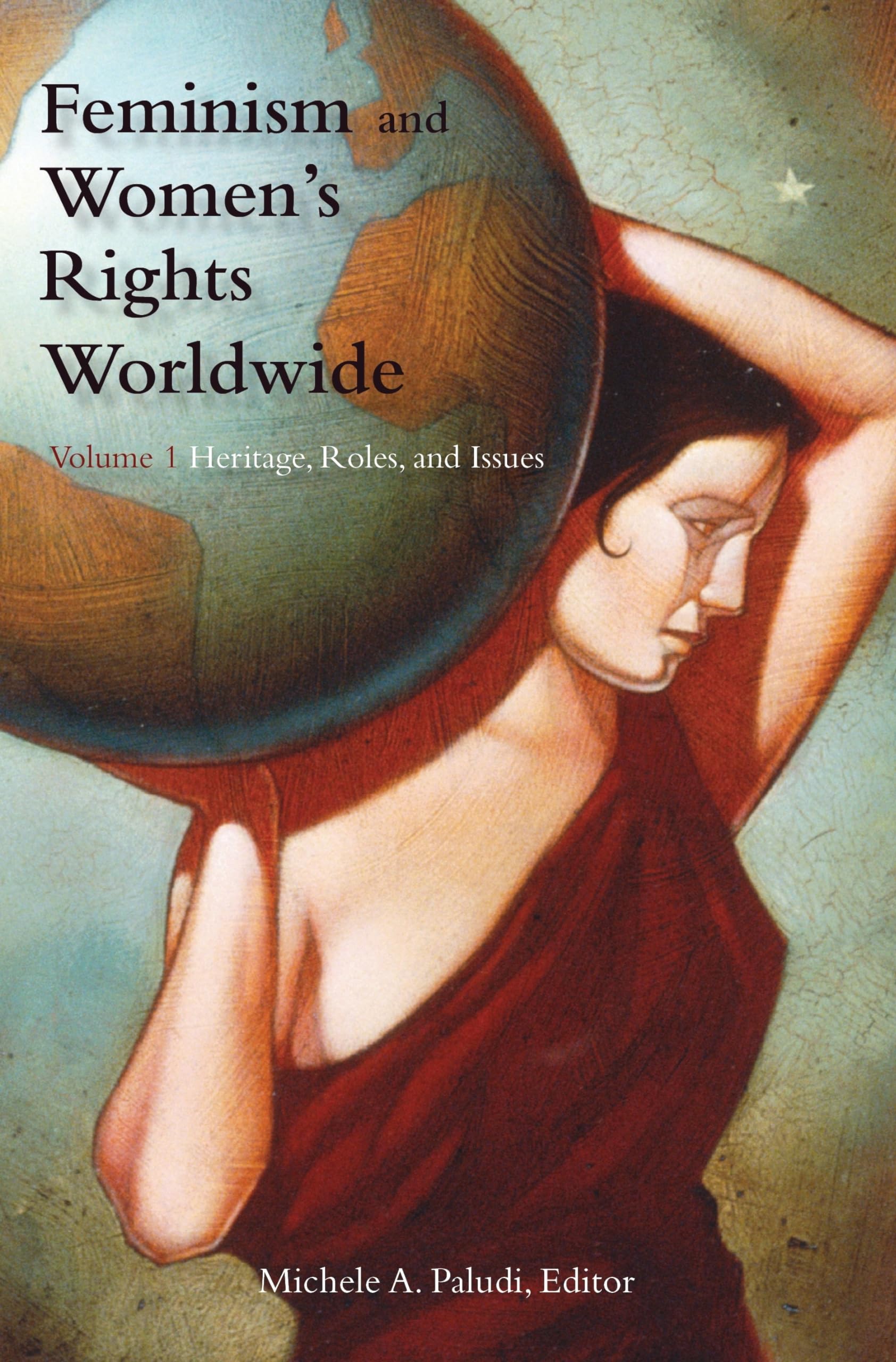 Feminism and Women's Rights Worldwide: 3-Volume Set on Women's Psychology | Essential Feminist Literature for Academic Study, Book Clubs & Social Justice Advocacy