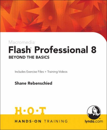 Macromedia Flash Professional 8 Advanced Training Course - Learn Animation & Web Design Skills | Perfect for Beginners to Intermediate Users Creating Interactive Websites & Games