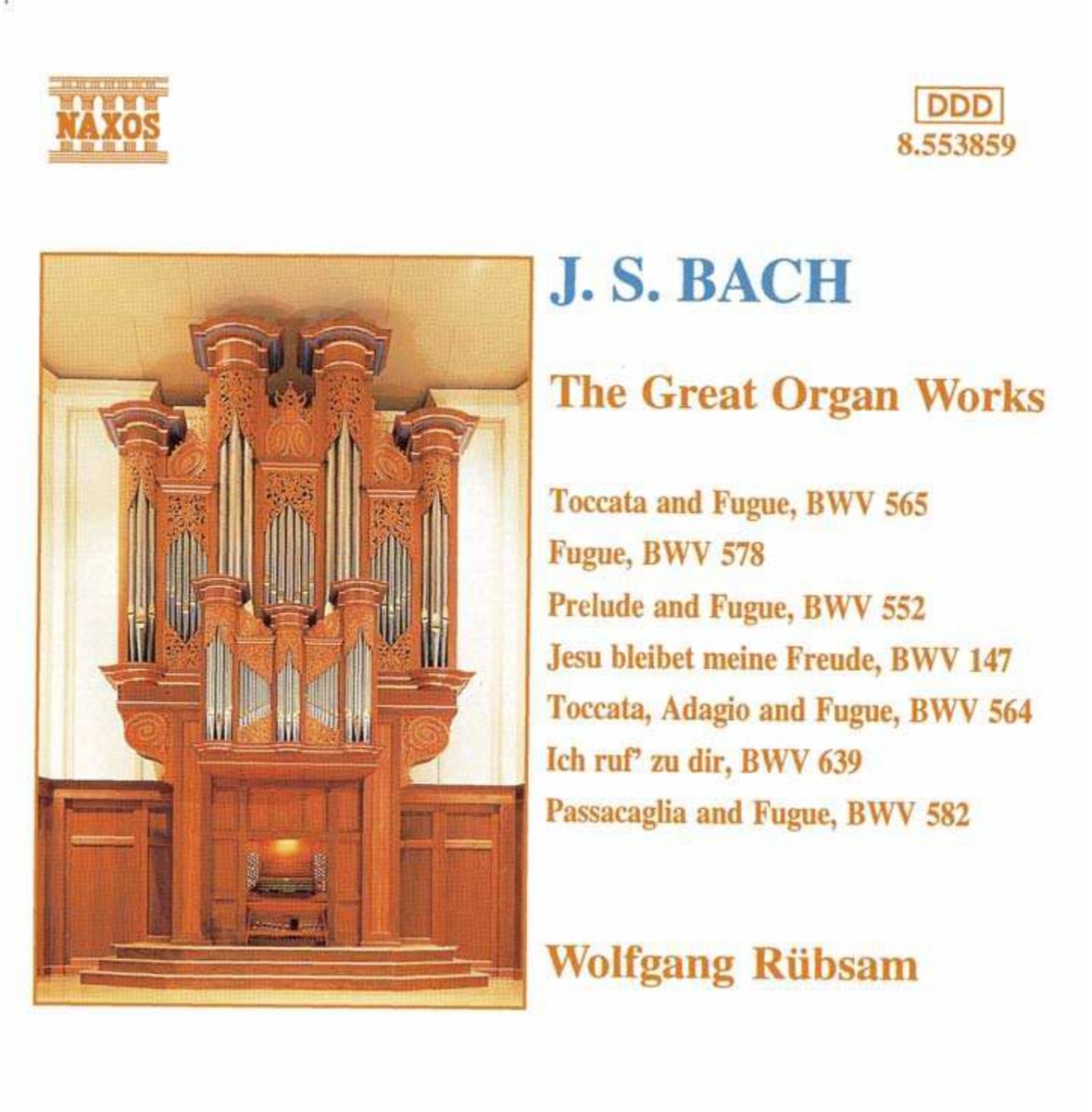 J.S. Bach: The Great Organ Works - Complete Collection of Baroque Organ Music for Church, Concert & Classical Music Lovers