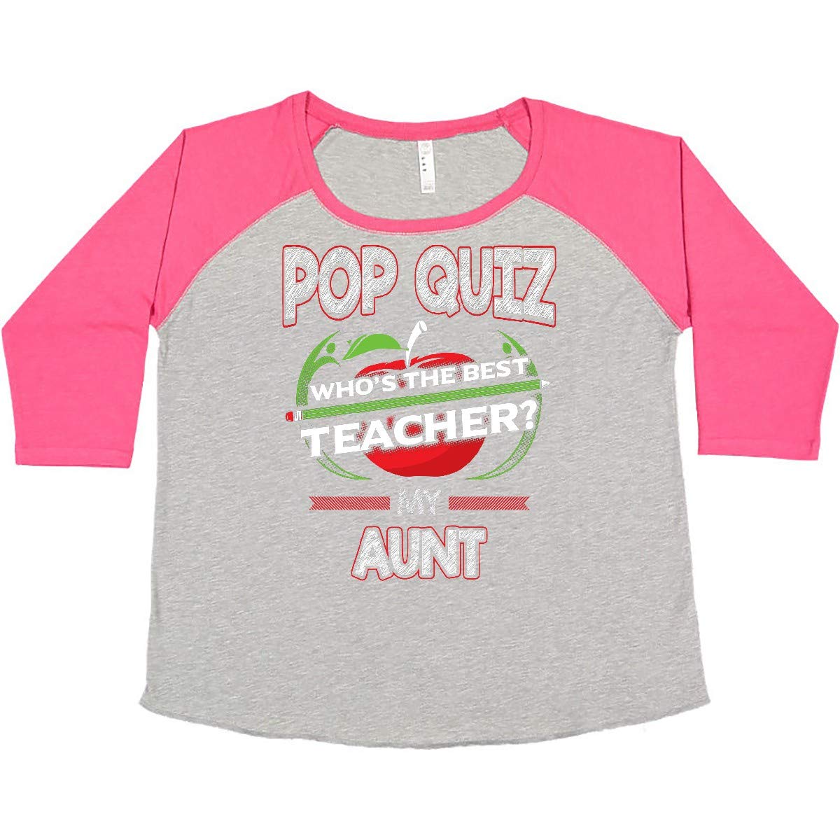 Inktastic Pop Quiz Aunt Best Teacher Women's Plus Size T-Shirt - Funny & Comfortable Gift for Educators, Aunts & Teachers - Perfect for Classroom, School Events & Casual Wear
