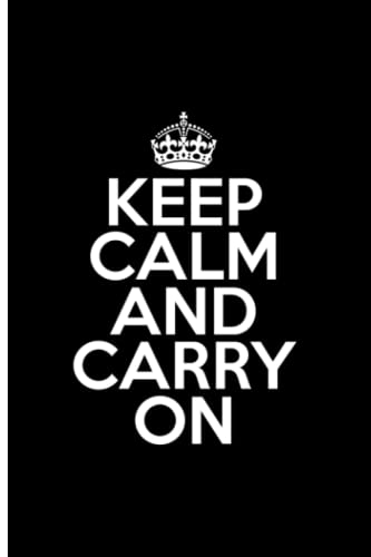 Keep Calm and Carry On Notebook - 6