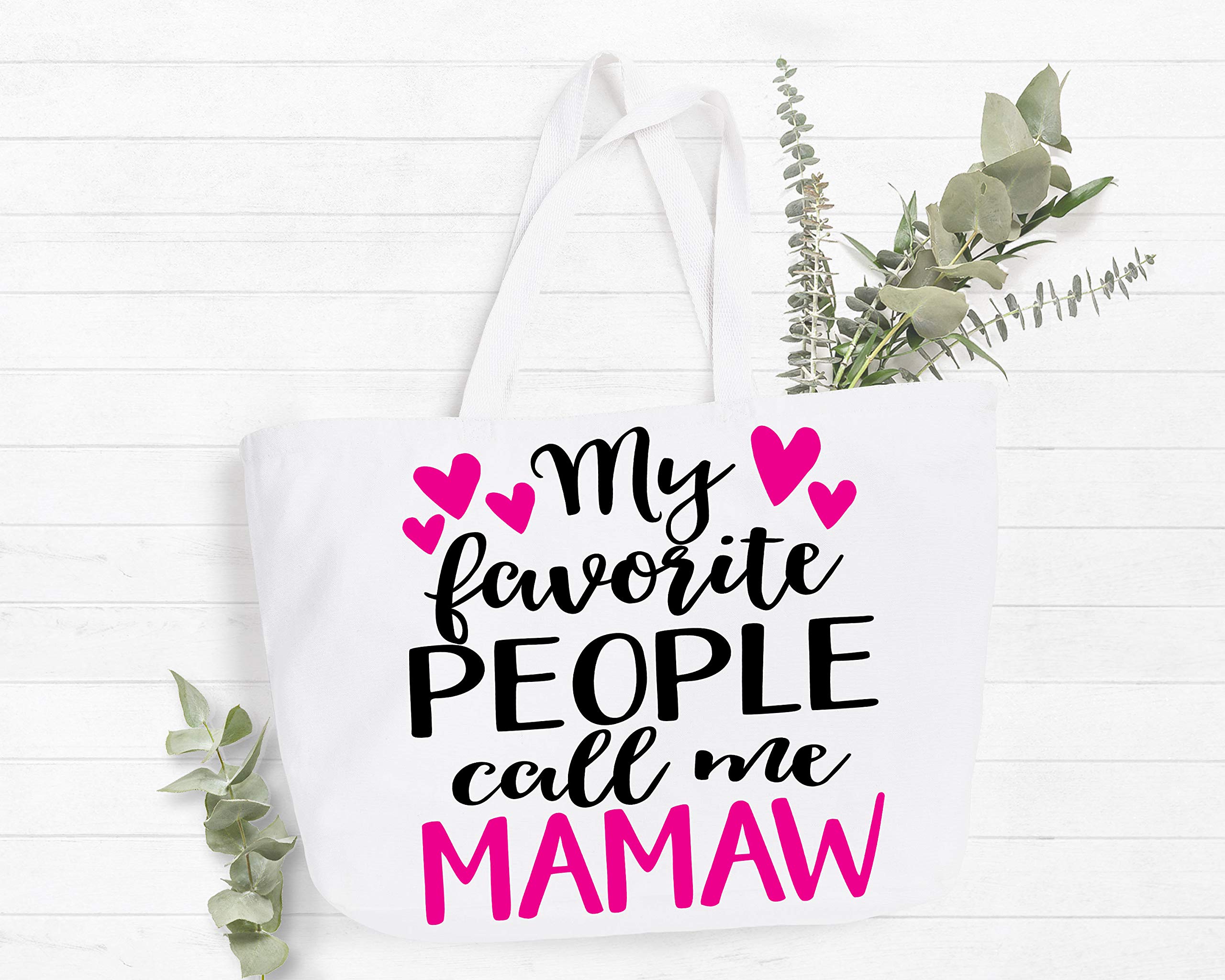 My Favorite People Call Me Mamaw