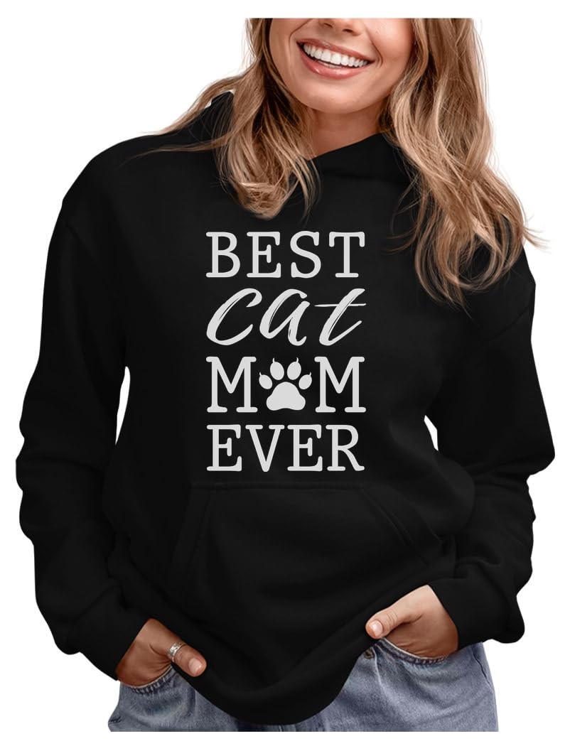 Best Cat Mom Ever Hoodie - Cute Cat Lover Sweatshirt for Women & Teen Girls | Cozy Gift for Cat Owners, Perfect for Casual Wear & Gifting