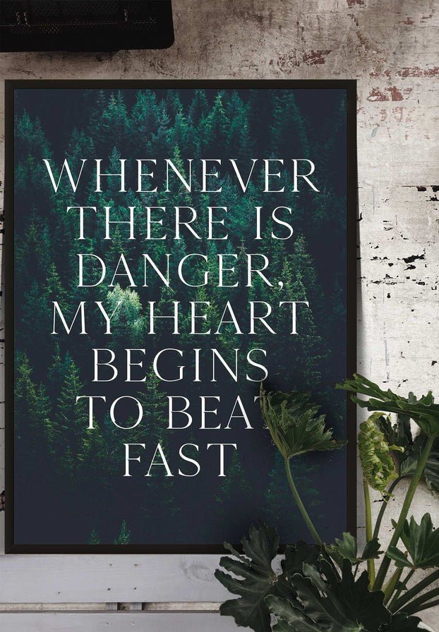 Whenever There Is Danger Quote Print - Inspirational Wall Art for Home & Office Decor - Perfect for Motivational Gifts and Encouragement