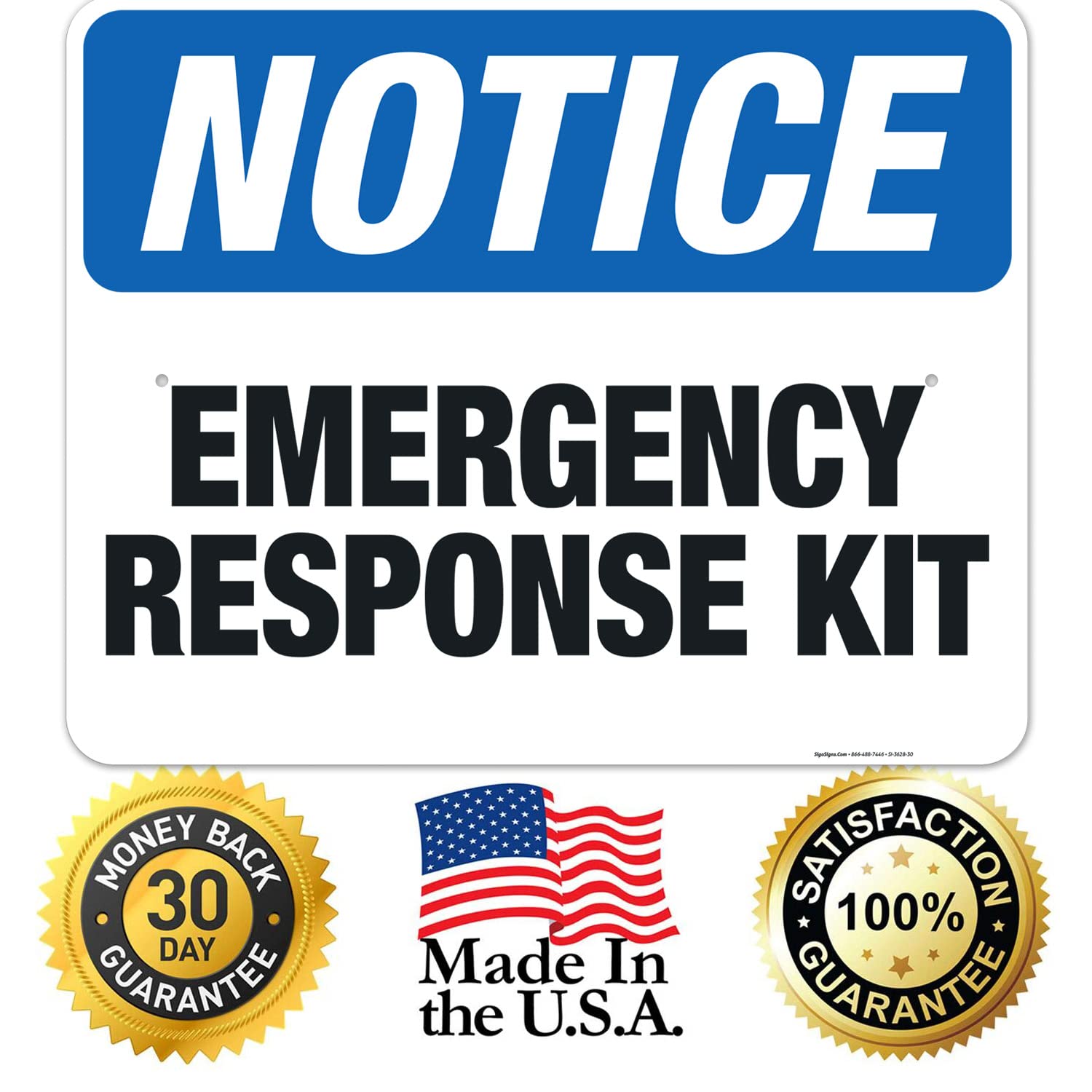 Emergency Response Kit Sign - OSHA Notice Sign 24x30 Inches | Rust-Free .063 Aluminum | Fade Resistant for Indoor/Outdoor Use | Made in USA | Ideal for Workplace Safety & Emergency Preparedness