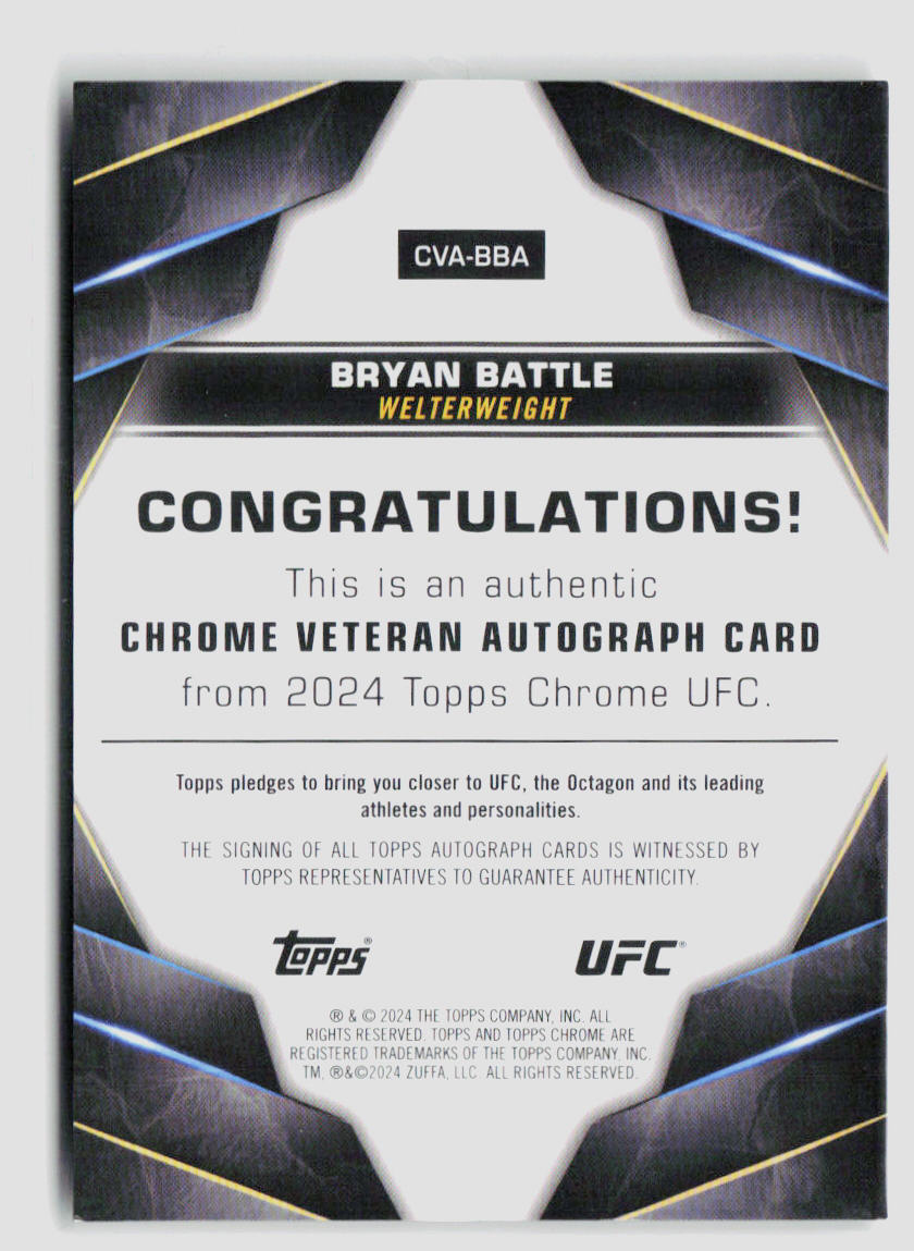 2024 Topps Chrome UFC Bryan Battle Veteran Chrome Auto CVA BBA - Rare Collectible Trading Card for UFC Fans & Sports Memorabilia Collectors