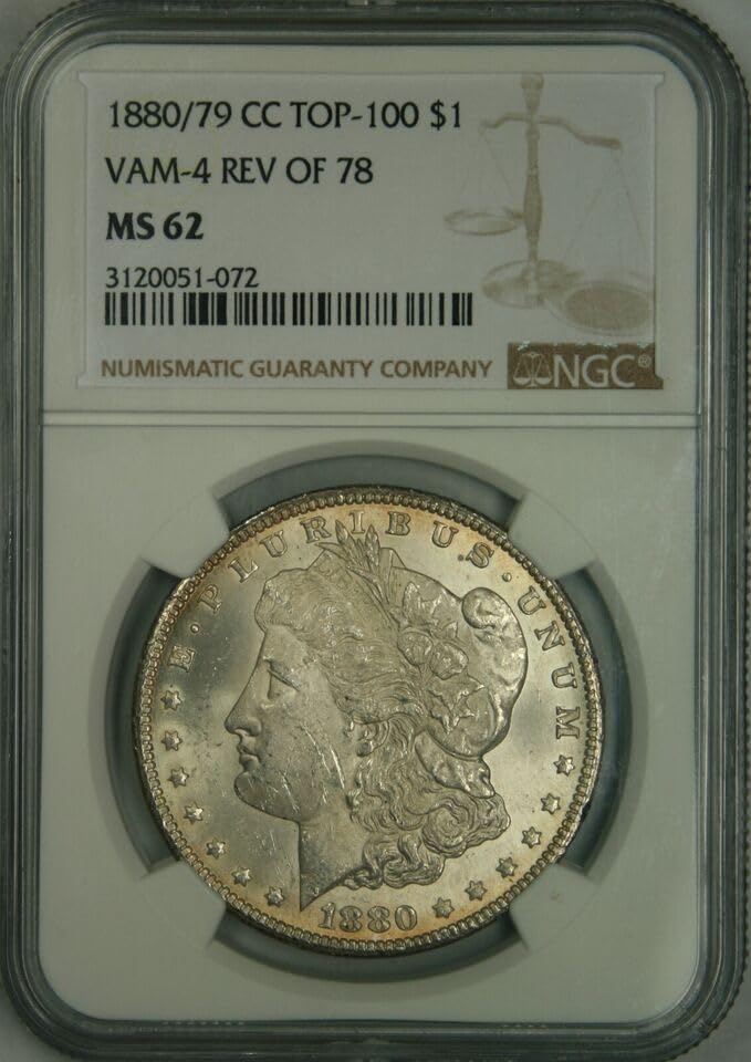 1880/79-CC Reverse of 78 Morgan Silver Dollar $1 Coin - NGC MS62 Certified - VAM-4 Variety - Rare Collectible Coin for Investment & Display