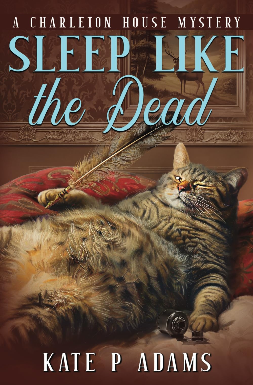 Sleep Like the Dead: A Charleton House Mystery (The Charleton House Mysteries Book) - Cozy Mystery Novel for Adults, Perfect for Bedtime Reading & Book Club Discussions
