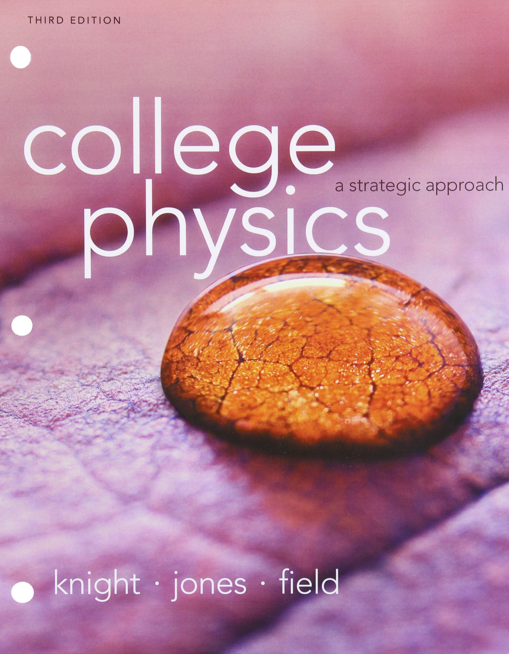 College Physics: A Strategic Approach 3rd Edition - Loose-Leaf Textbook with MasteringPhysics eText Access Card | STEM Education, University Course Material & Self-Study Resource