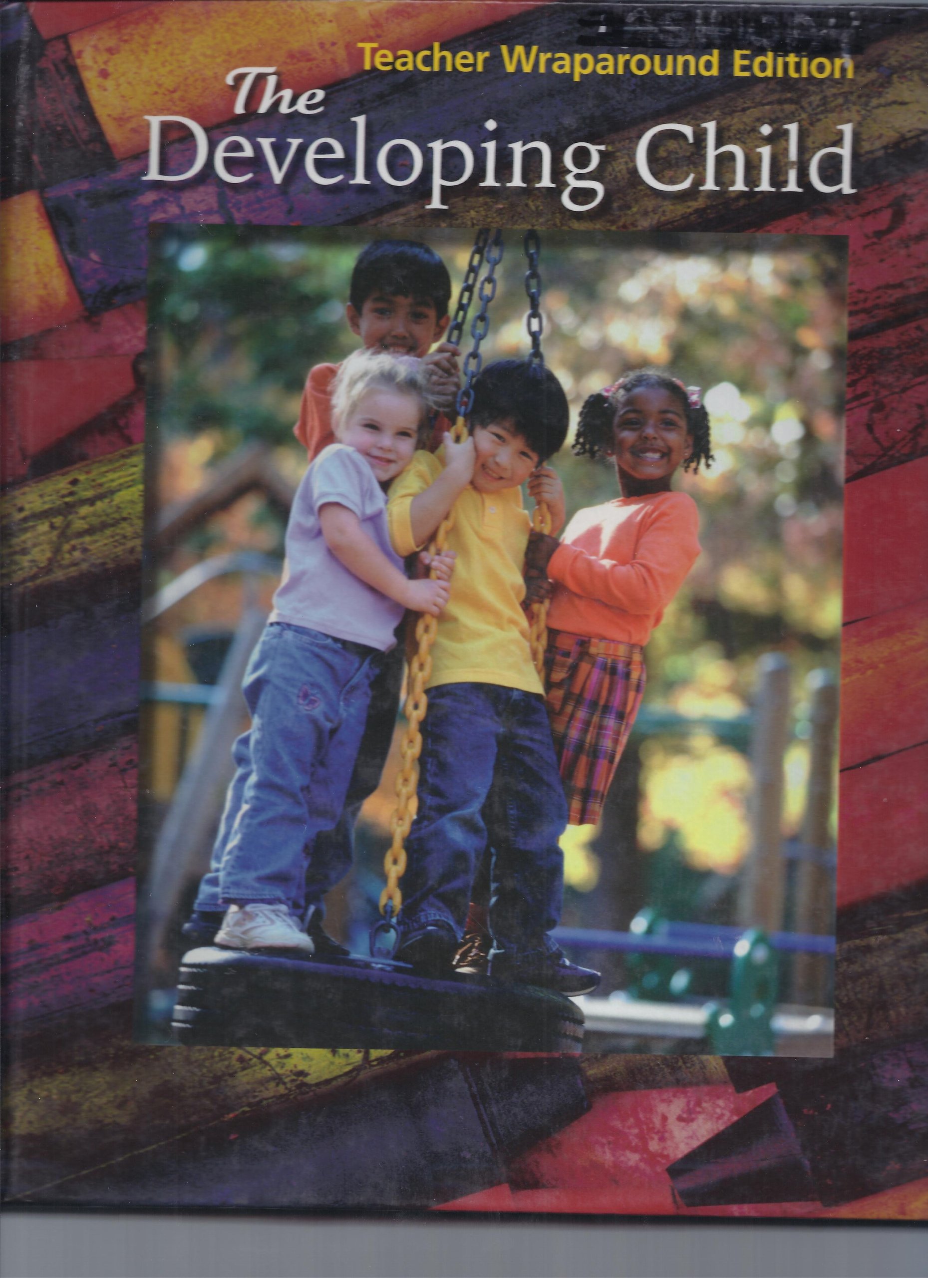 Developing Child Teacher Edition - Classroom & Homeschool Guide