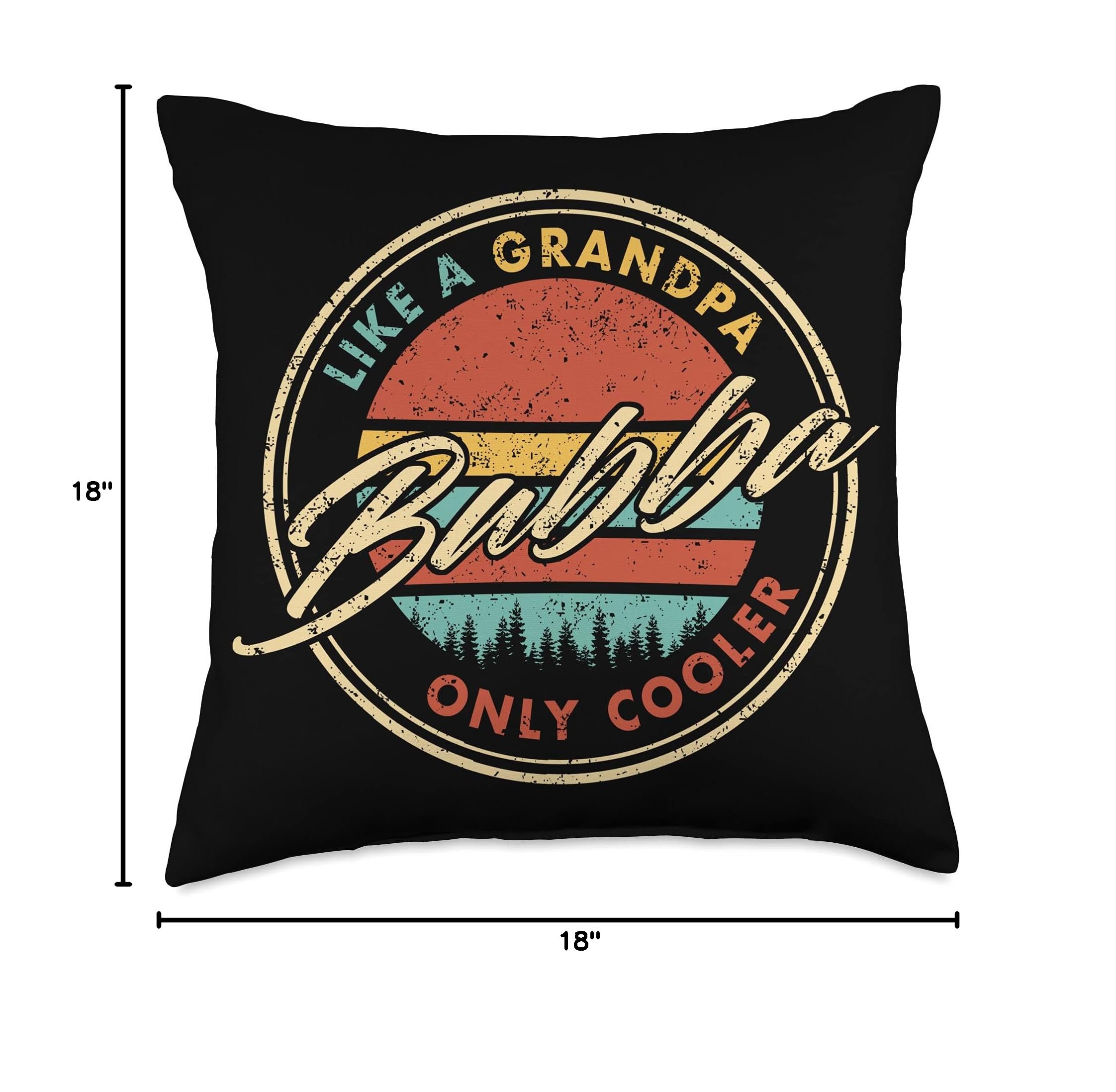 Bubba Like A Grandpa Only Cooler Throw Pillow - Funny Novelty Couch Decoration for Living Room, Bedroom & Gifts