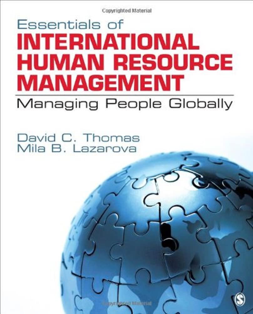 International Human Resource Management Essentials: Global People Management Strategies for Multinational Companies & HR Professionals