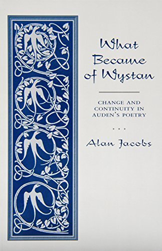 Auden's Poetry Evolution: Change and Continuity in Wystan's Work by Alan Jacobs (1999) Paperback | Literary Analysis & Academic Study for Poetry Lovers