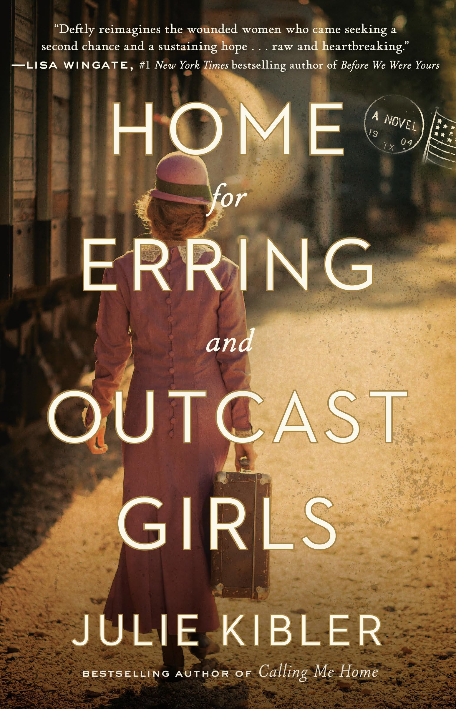 Home for Erring and Outcast Girls: A Novel - Inspirational Fiction Book About Redemption & Second Chances | Perfect for Book Clubs, Women's Fiction Lovers & Contemporary Literature Readers