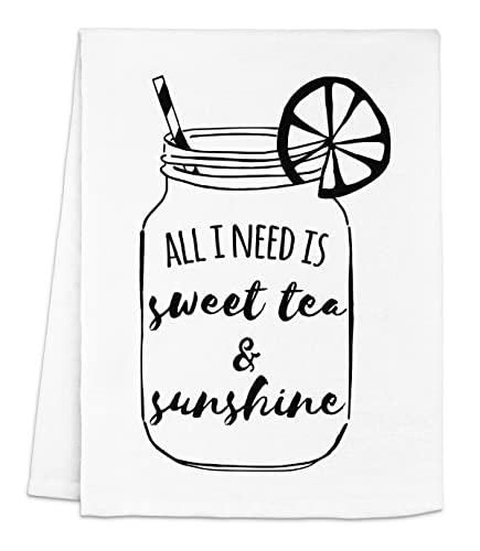 Funny Kitchen Towel - Sweet Tea & Sunshine Flour Sack Dish Towel | Perfect Housewarming Gift in White or Gray | Ideal for Drying Dishes, Decorating Farmhouse Kitchen & Hostess Gifts