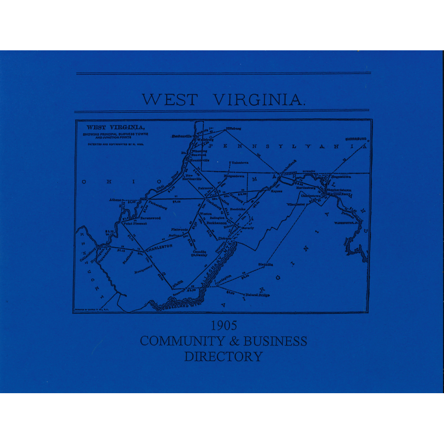 1905 West Virginia Community and Business Directory - Historical Guide for Genealogy Research & Local Business Listings - Perfect for Historians, Researchers & Small Business Owners