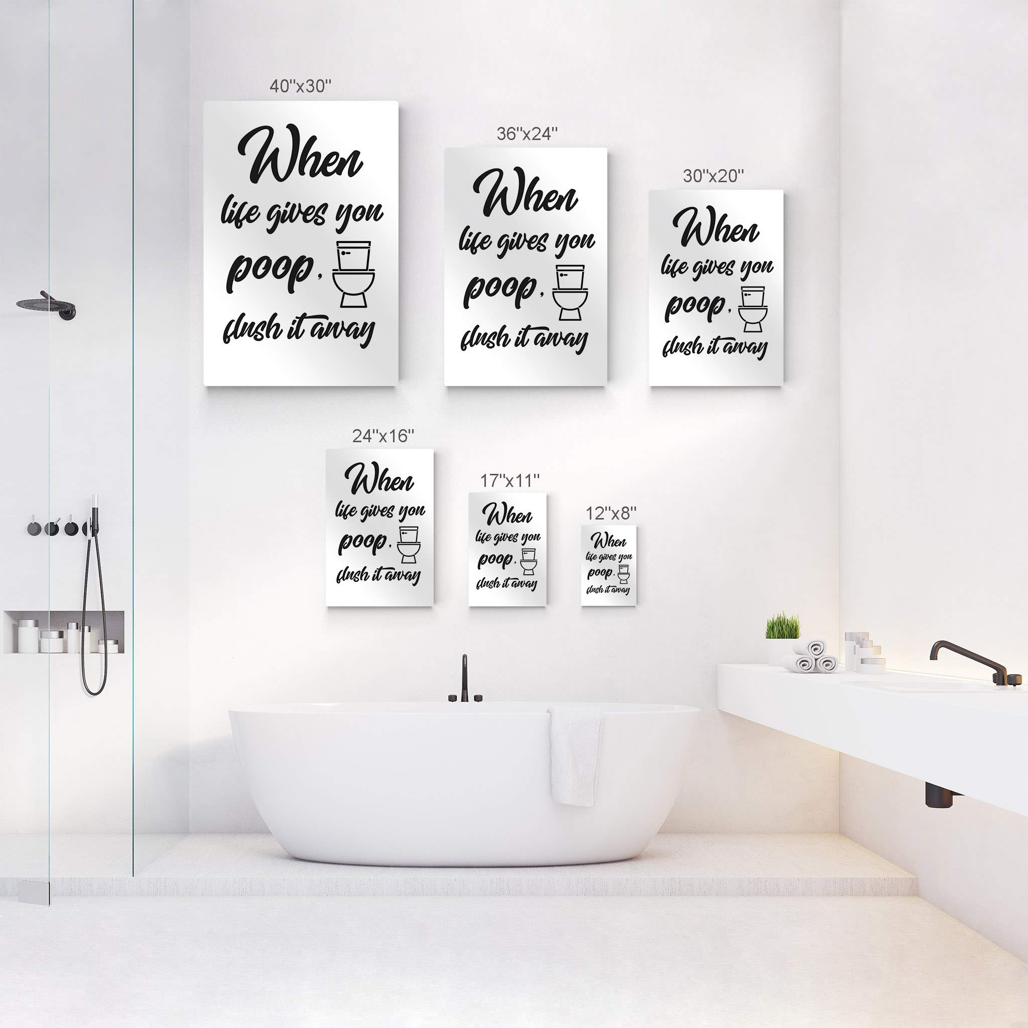 Funny Bathroom Wall Art - Smile Art Design 'When Life Gives You Poop, Flush it Away' Metal Print Sign - Ready to Hang Toilet Decor (40x30 Inches) - Made in USA - Perfect for Bathroom, Restroom, or Home Humor Decor