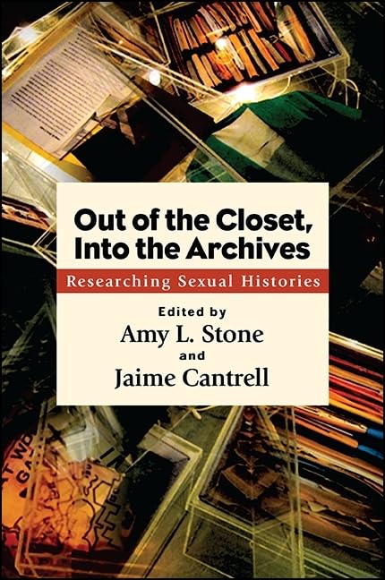 Out of the Closet, Into the Archives: Researching LGBTQ+ Sexual Histories and Queer Culture | Academic Study, Gender Research & Historical Documentation