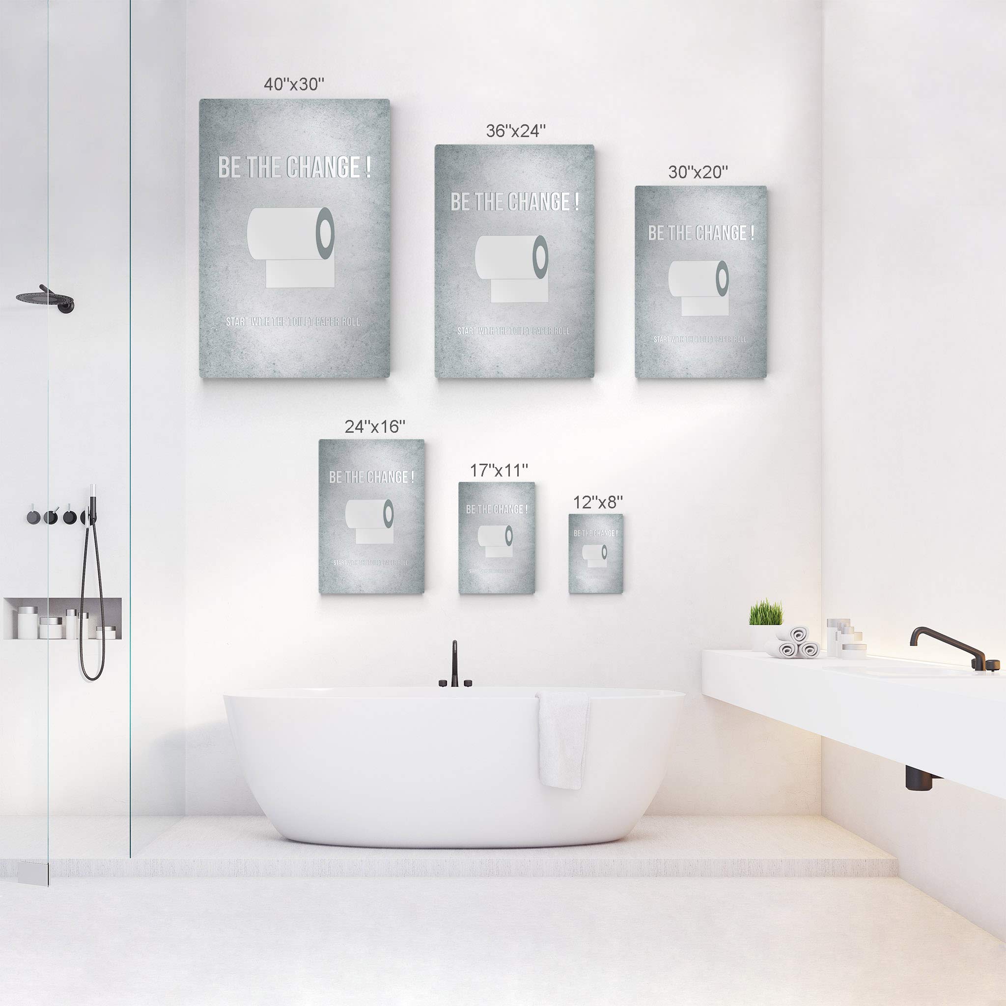 Be the Change Start with the Toilet Paper Roll