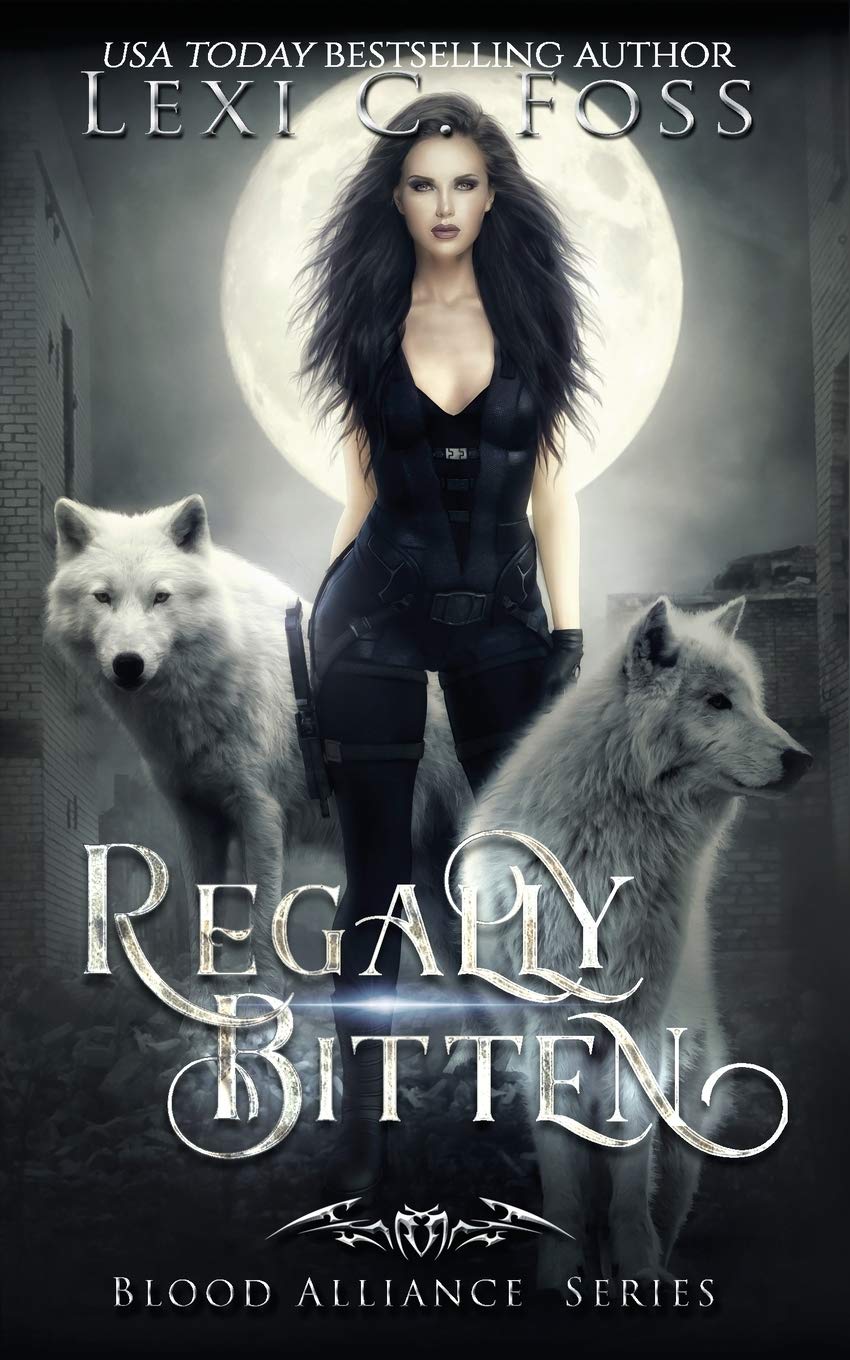 Regally Bitten (Blood Alliance) - Vampire Romance Novel for Adults | Dark Fantasy Love Story | Perfect for Book Clubs & Gothic Fiction Lovers
