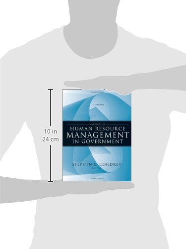 Handbook of Human Resource Management in Government - Essential Guide for HR Professionals, Public Sector Leaders & Policy Makers | Government HR Best Practices, Workforce Development & Public Administration Strategies | Perfect for Government Agencies, Nonprofits & Academic Studies