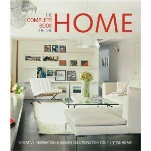 The Complete Book of Home Organization - Ultimate Guide to Decluttering & Decorating Your Living Space | Perfect for Housewarming Gifts & Home Improvement Projects